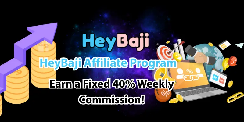 HeyBaji Affiliate Program